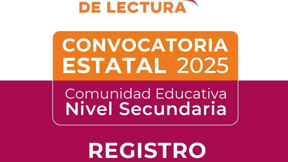 Convocatoria Estatal 2025 - Nidos de Lectura - Comunidad Educativa Nivel Secundaria