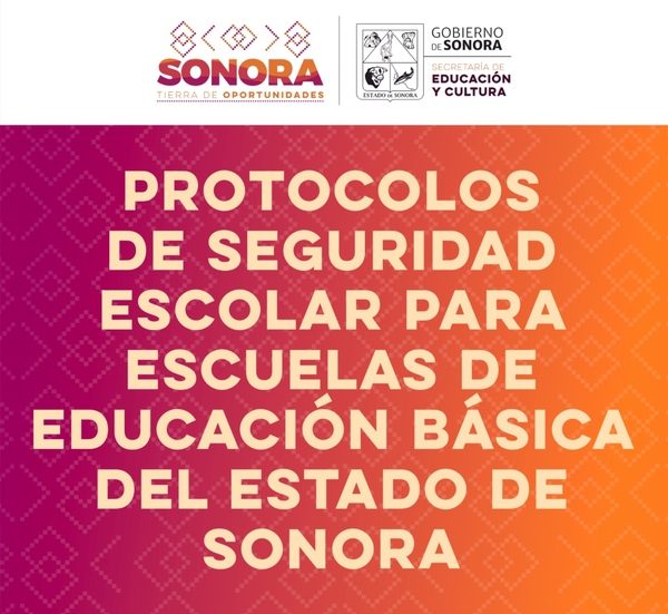 Protocolos de seguridad escular para escuelas de educación básica