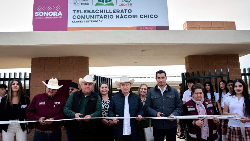 Entrega Gobernador Durazo telebachillerato en Nácori Chico y garantiza becas a estudiantes