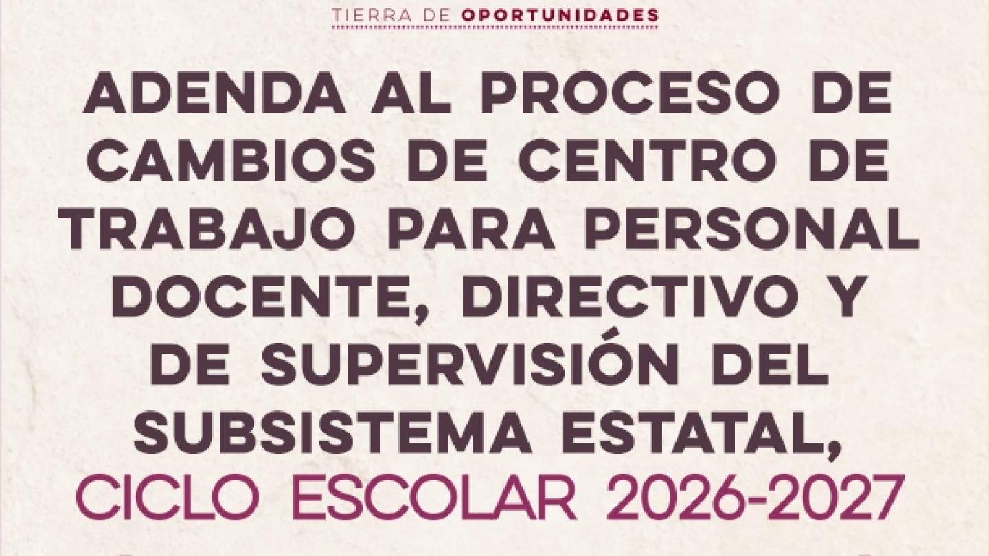 ADENDA a la Convocatoria de Cambios de Centro de Trabajo ciclo 2026 – 2027